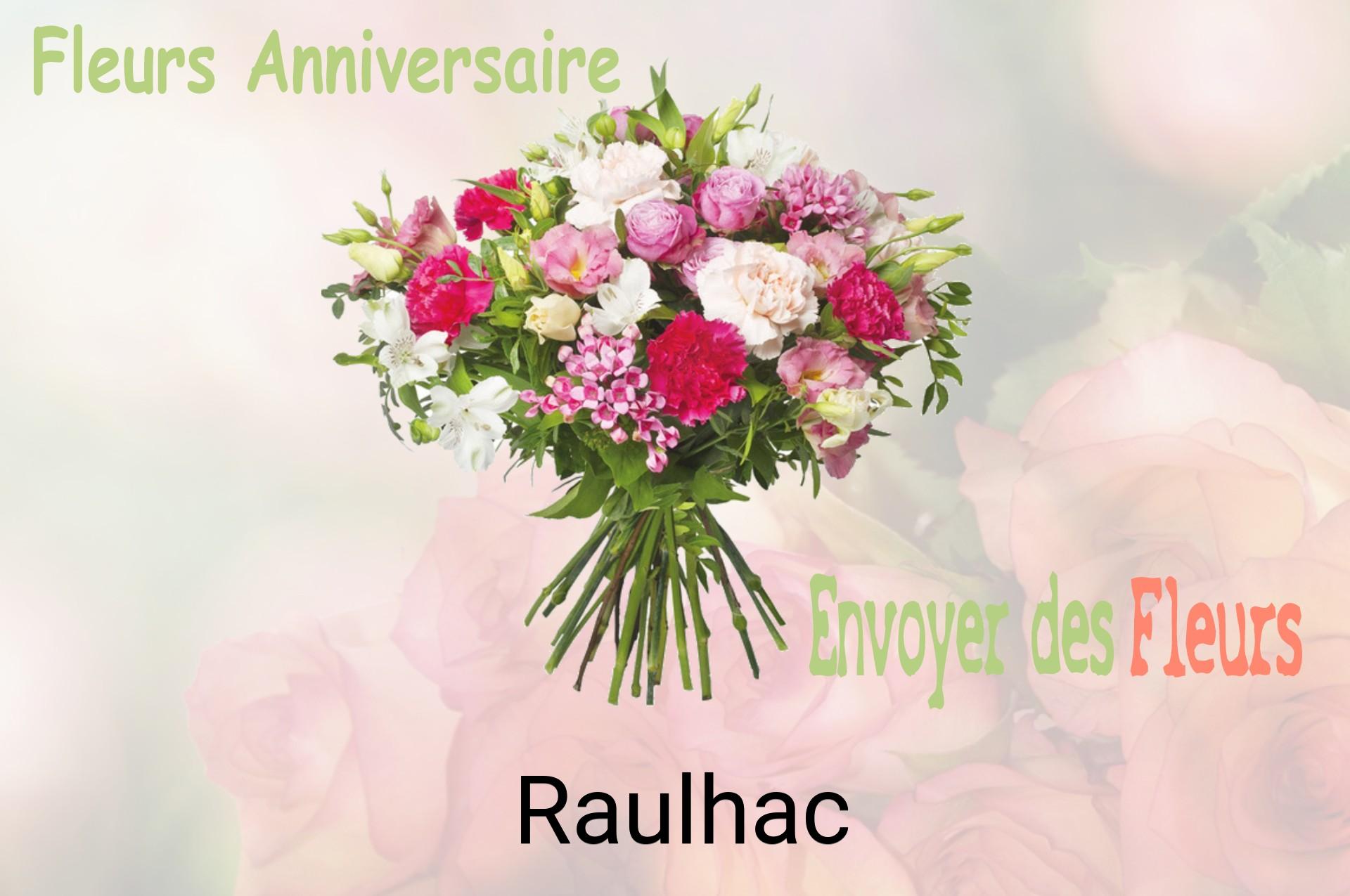 Bouquet de fleurs d’anniversaire livré à Raulhac