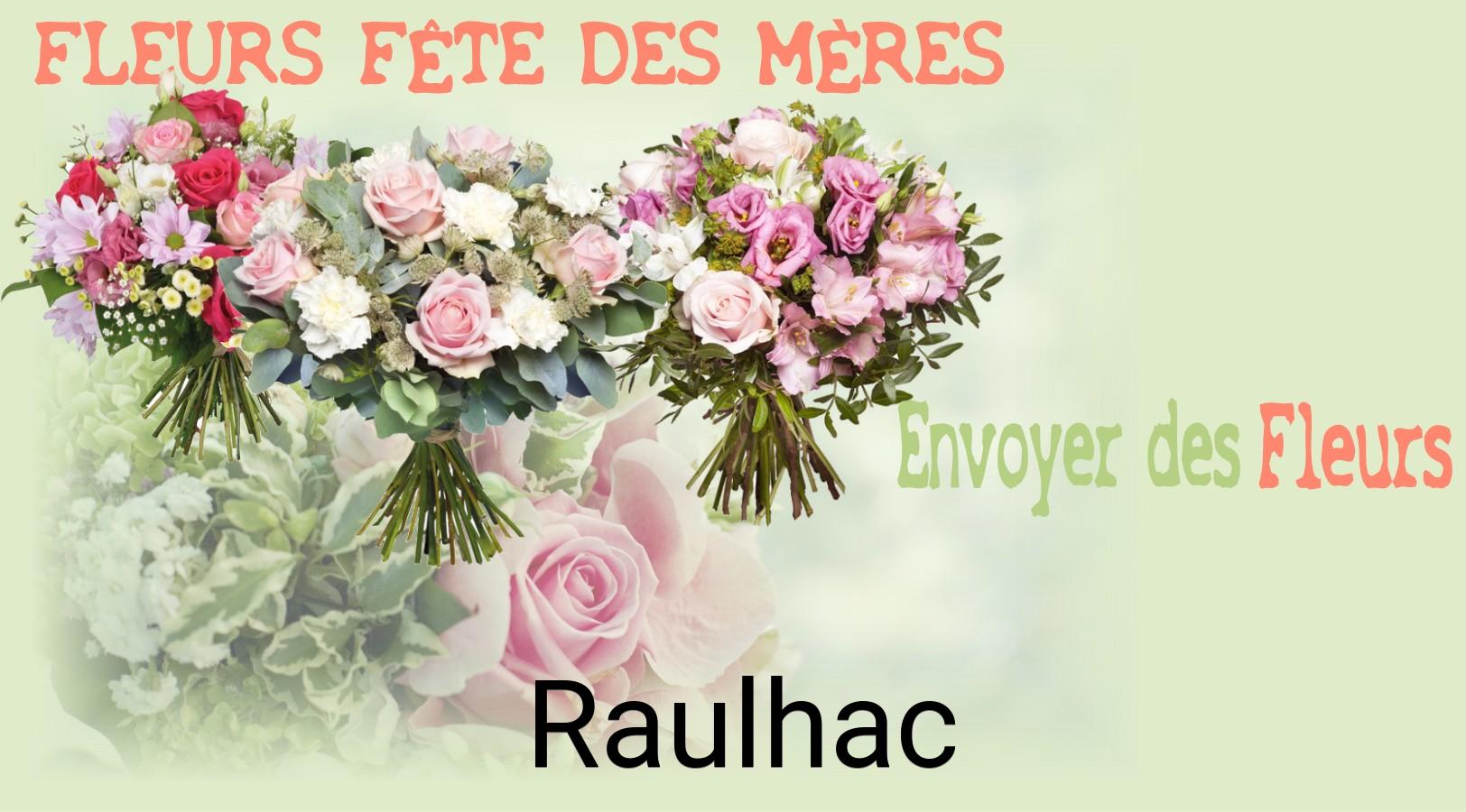 Bouquet de Fête des Mères livré à Raulhac
